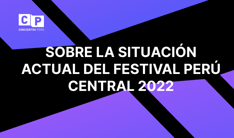 Festiva Peru Central 2022 - comunicado