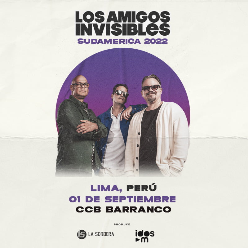 Los Amigos Invisibles Lima 2022