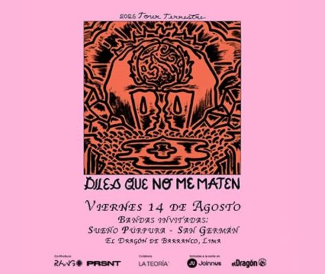Banner Diles Que No Me Maten en Lima 2026