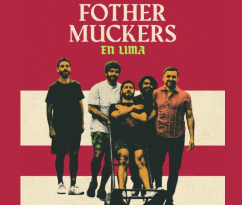 Banner Fother Muckers en Lima 2026