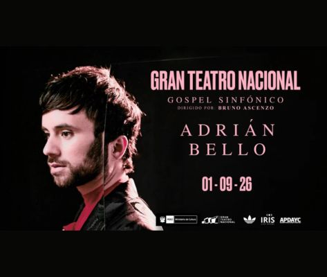 Banner Adrián Bello en el Gran Teatro Nacional 2026
