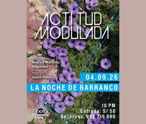 Banner Actitud Modulada en La Noche de Barranco 2026