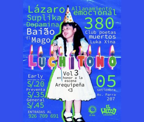 Banner Luchitono Vol. 3 en Arequipa: 380, Club de los Poetas Muertos y más