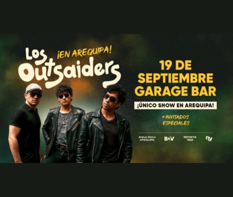 Banner Los Outsaiders en Arequipa 2026